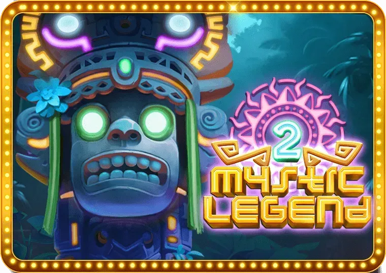PLAYSTAR : MYSTIC LEGEND 2 - TURBOBET168