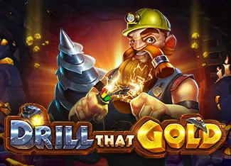 Drill That Gold - TURBOBET168