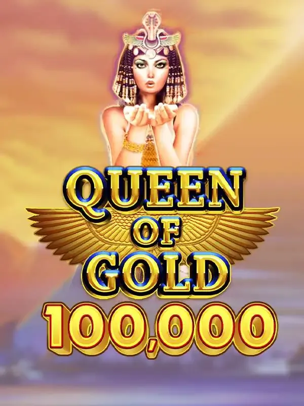 Queen of Gold 100,000 - TURBOBET168