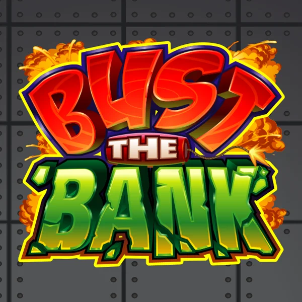 Bust the Bank - TURBOBET168
