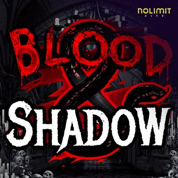 Blood & Shadow - TURBOBET168