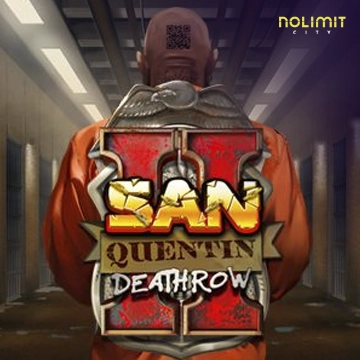 San Quentin 2: Death Row - TURBOBET168