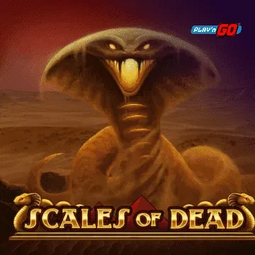 Scales of Dead - TURBOBET168