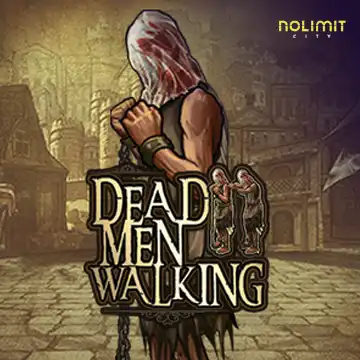 Dead Men Walking - TURBOBET168