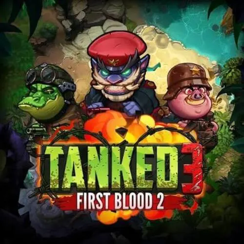 Tanked 3: First Blood 2 - TURBOBET168