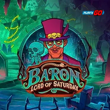 Baron: Lord of Saturday - TURBOBET168