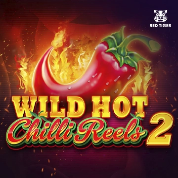 Wild Hot Chilli Reels 2 - TURBOBET168