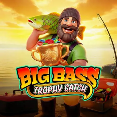 Big Bass Trophy Catch - TURBOBET168